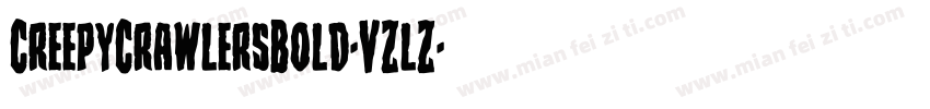 CreepyCrawlersBold-VZlZ字体转换