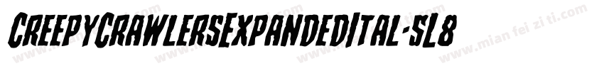 CreepyCrawlersExpandedItal-5L88字体转换