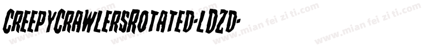 CreepyCrawlersRotated-lDZd字体转换