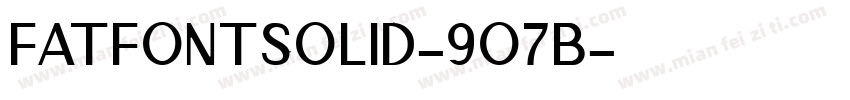Fatfontsolid-9o7B字体转换