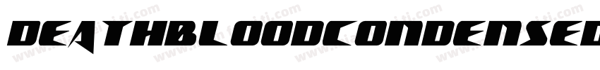 DeathbloodCondensed-1xXj字体转换