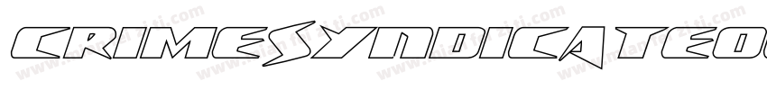 CrimeSyndicateOutlineRegular-RWmM字体转换
