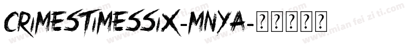 CrimesTimesSix-mnYa字体转换