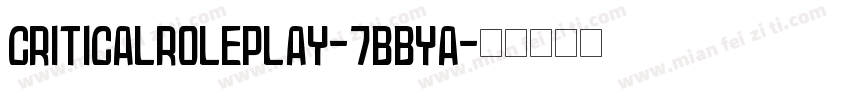 CriticalRolePlay-7BByA字体转换