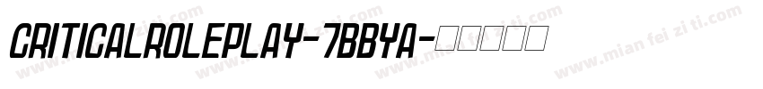 CriticalRolePlay-7BByA字体转换