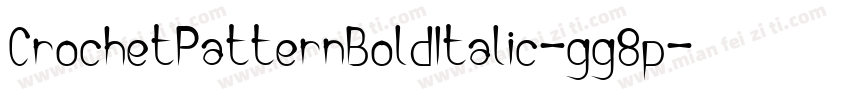 CrochetPatternBoldItalic-gg8p字体转换