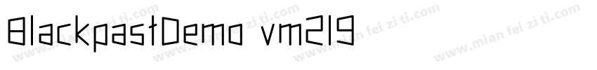 BlackpastDemo-vm2l9字体转换