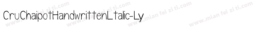 CruChaipotHandwrittenLtalic-LyX4字体转换