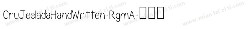 CruJeeladaHandWritten-RgmA字体转换