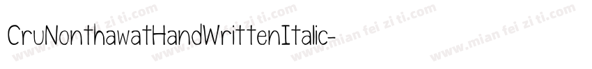 CruNonthawatHandWrittenItalic-agl9字体转换