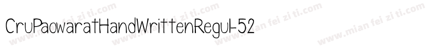 CruPaowaratHandWrittenRegul-52ZG字体转换