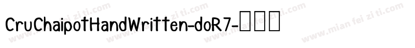CruChaipotHandWritten-doR7字体转换