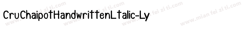 CruChaipotHandwrittenLtalic-LyX4字体转换