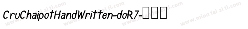 CruChaipotHandWritten-doR7字体转换