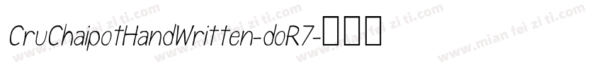CruChaipotHandWritten-doR7字体转换