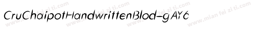 CruChaipotHandwrittenBlod-gAY6字体转换
