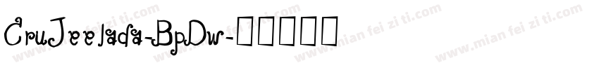CruJeelada-BpDw字体转换