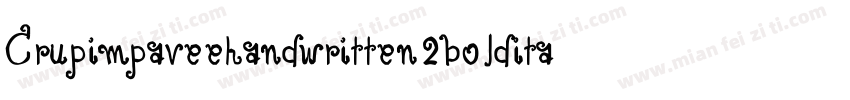 Crupimpaveehandwritten2bolditalic-Yg4O字体转换