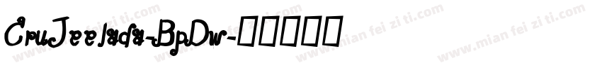 CruJeelada-BpDw字体转换