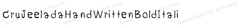 CruJeeladaHandWrittenBoldItalic-n1VO字体转换