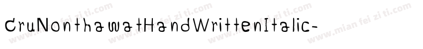 CruNonthawatHandWrittenItalic-agl9字体转换