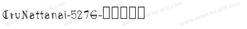 CruNattanai-527G字体转换
