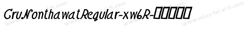 CruNonthawatRegular-xw6R字体转换