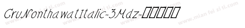 CruNonthawatItalic-3Mdz字体转换