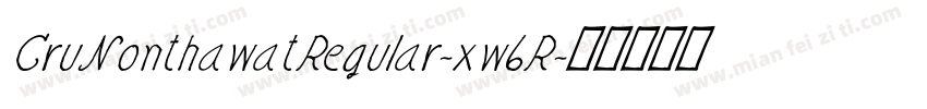 CruNonthawatRegular-xw6R字体转换
