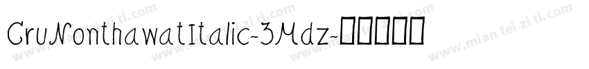 CruNonthawatItalic-3Mdz字体转换
