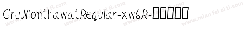 CruNonthawatRegular-xw6R字体转换