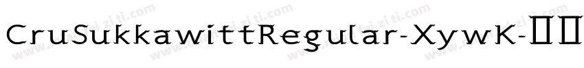 CruSukkawittRegular-XywK字体转换