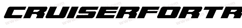 CruiserFortressExpandedItal-jKe9字体转换