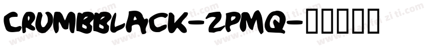 Crumbblack-ZpMq字体转换