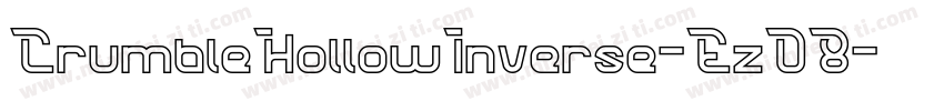 CrumbleHollowInverse-EzD8字体转换