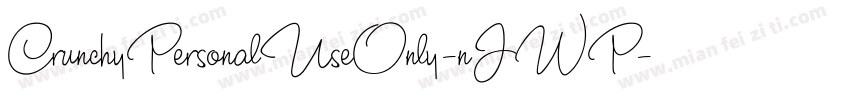 CrunchyPersonalUseOnly-nJWP字体转换