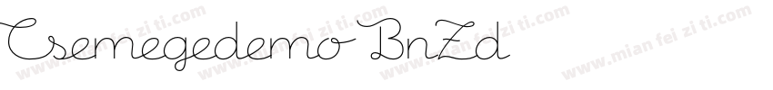 Csemegedemo-BnZd字体转换