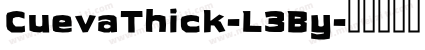 CuevaThick-L3By字体转换