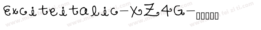 Exciteitalic-XZ4G字体转换