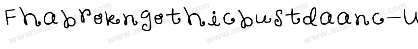 Fhabrokngothicbustdaanc-WL4G字体转换