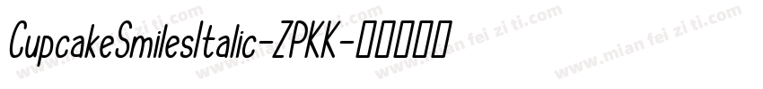 CupcakeSmilesItalic-ZPKK字体转换