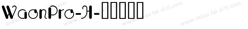 WaonPro-H字体转换