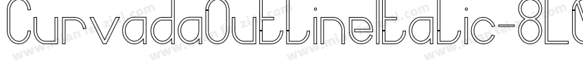 CurvadaOutlineItalic-8L0z字体转换