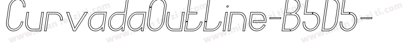 CurvadaOutline-B5D5字体转换
