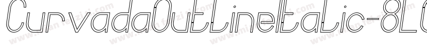 CurvadaOutlineItalic-8L0z字体转换
