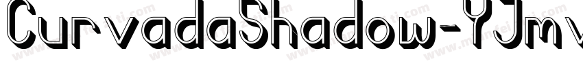 CurvadaShadow-YJmv字体转换