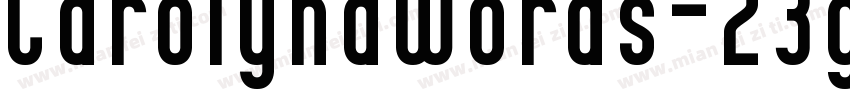 Carolynawords-23gK字体转换