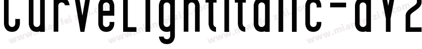 CurveLightItalic-dY2E字体转换
