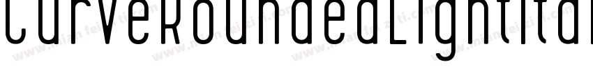 CurveRoundedLightItalic-rolp字体转换