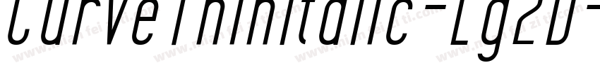 CurveThinItalic-Lg2D字体转换